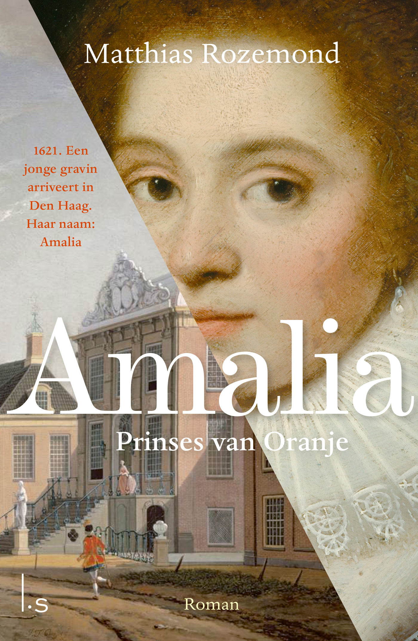 Amalia: Prinses van Oranje