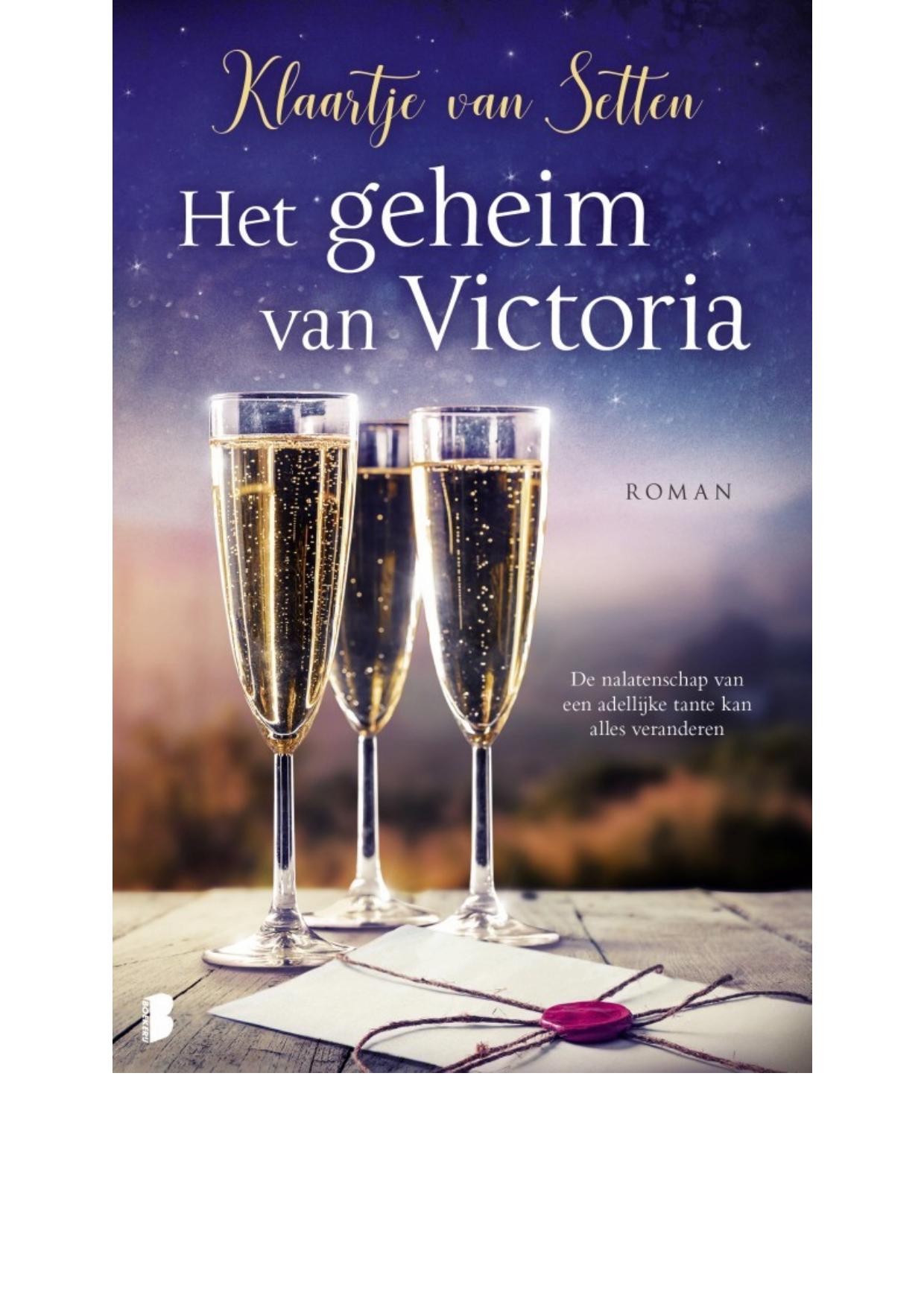 Het geheim van Victoria: De nalatenschap van een adellijke tante kan alles veranderen