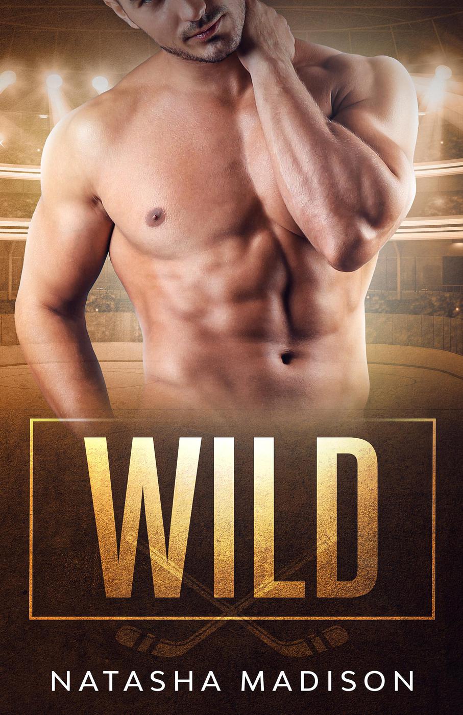 Wild (Dit is, #2)