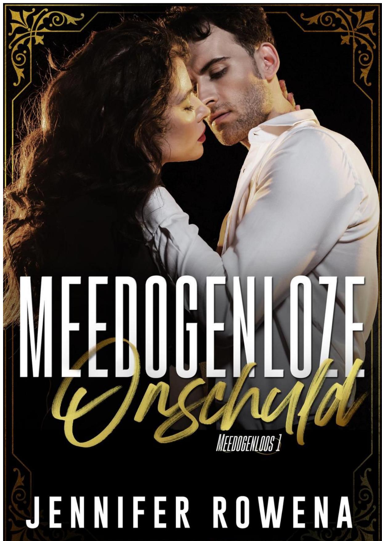 Meedogenloze onschuld (Meedogenloos, #1)