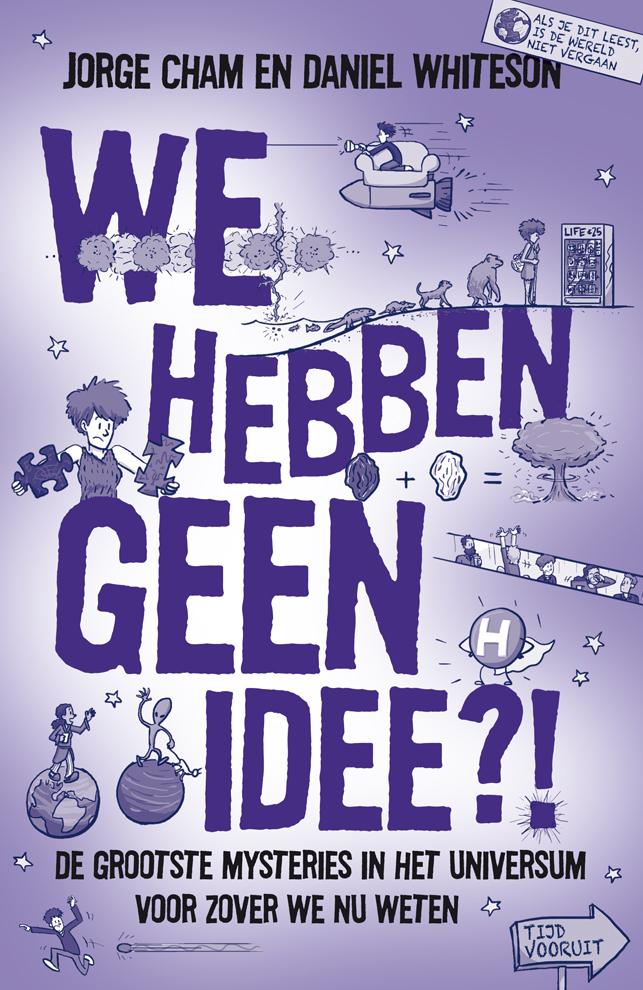 We hebben geen idee?