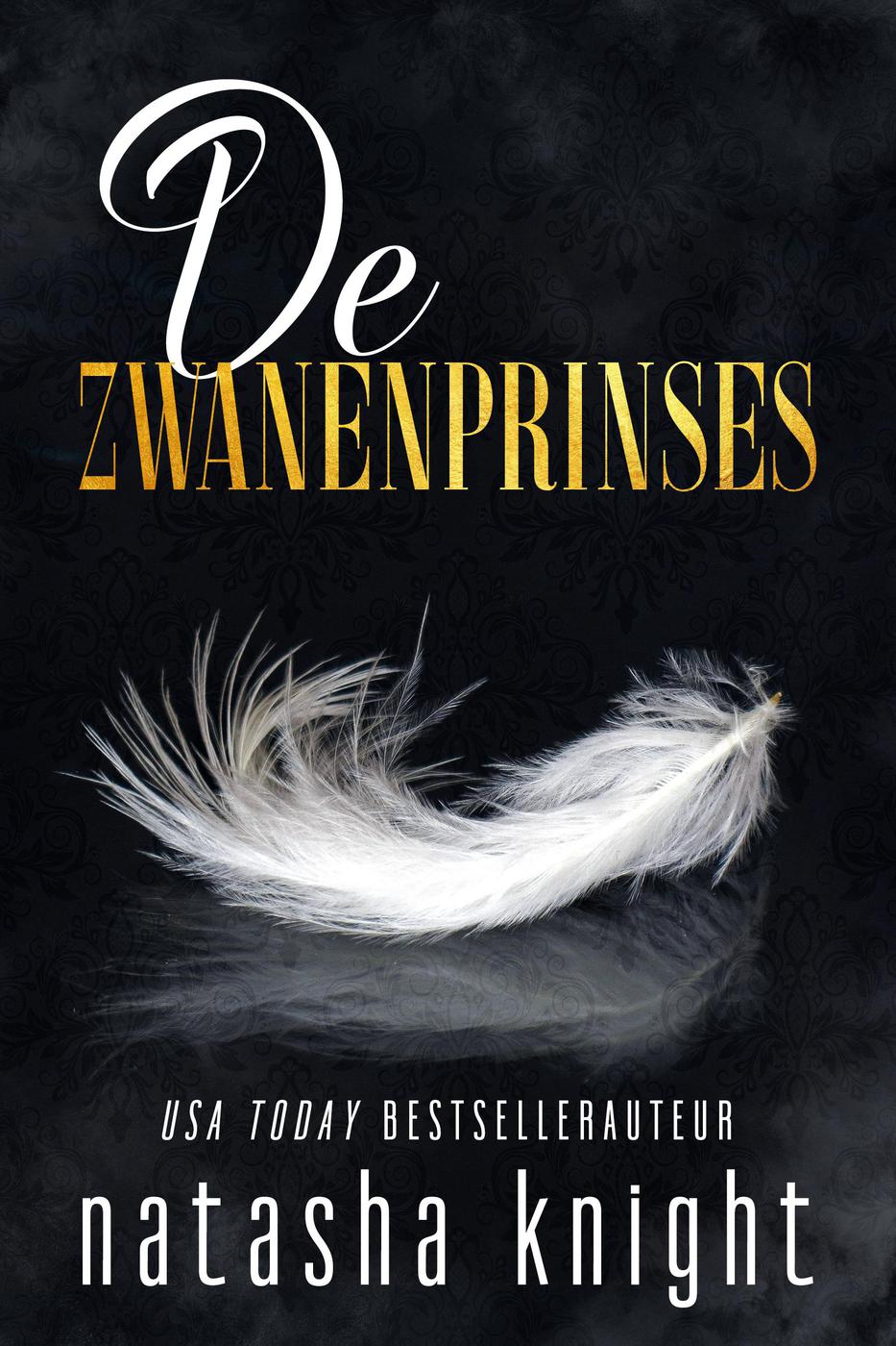 De zwanenprinses (Benedetti broers, #0.5)