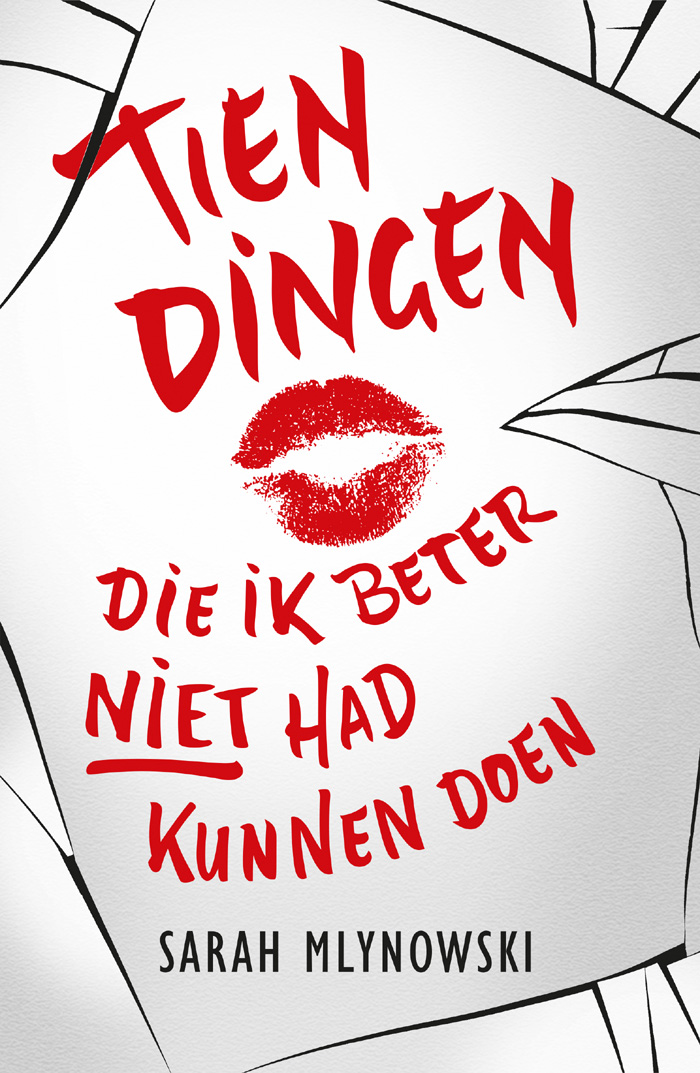 Tien dingen die ik beter niet had kunnen doen
