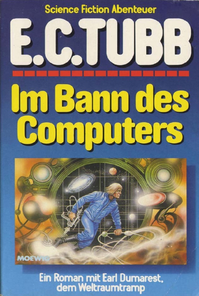 Tubb, E.C. - [Earl Dumarest 12] Im Bann Des Computers