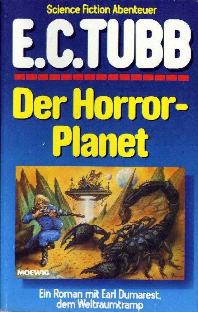 Tubb, E.C. - [Earl Dumarest 10] Der Horror-Planet