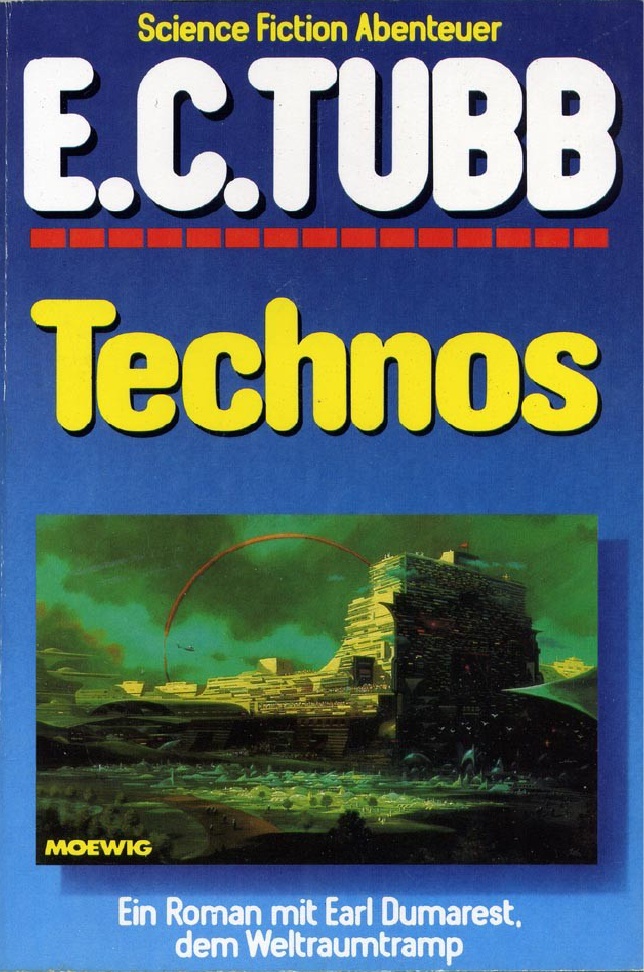 Tubb, E.C. - [Earl Dumarest 07] Technos