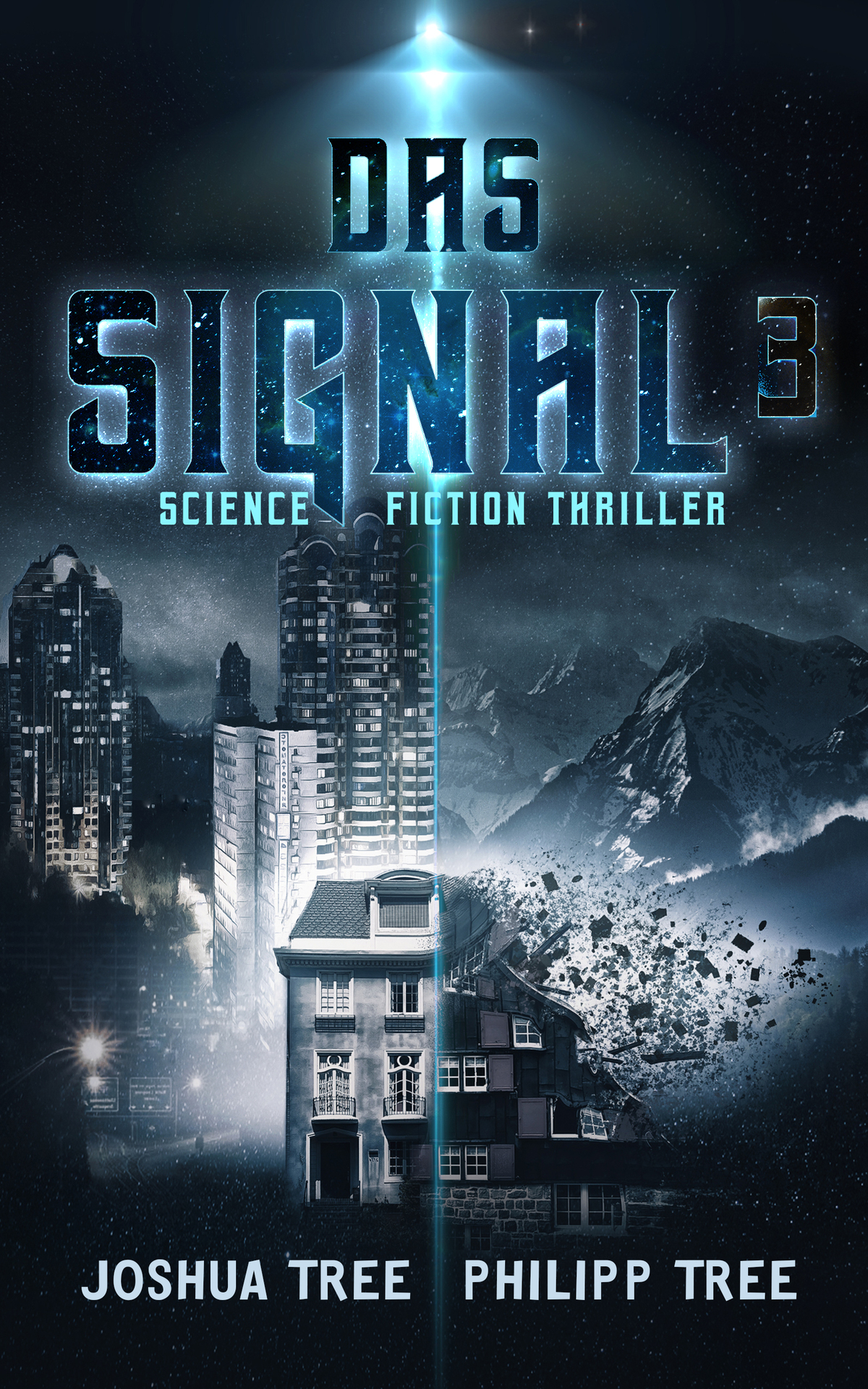 Das Signal 3: Science Fiction Thriller (German Edition)