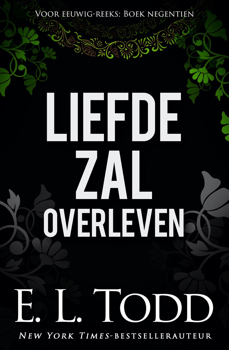 Liefde zal overleven: Voor eeuwig #19