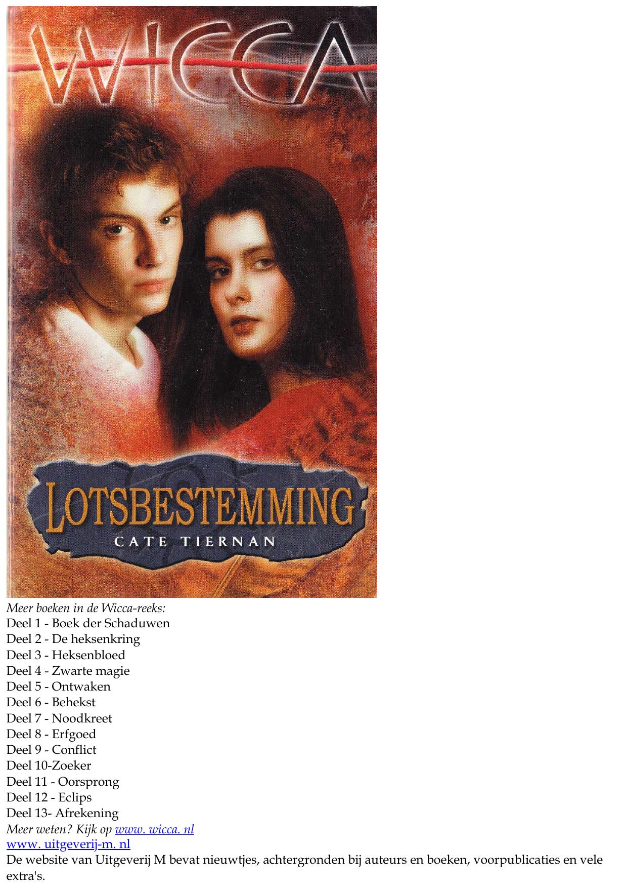 Wicca deel 14 - Lotsbestemming