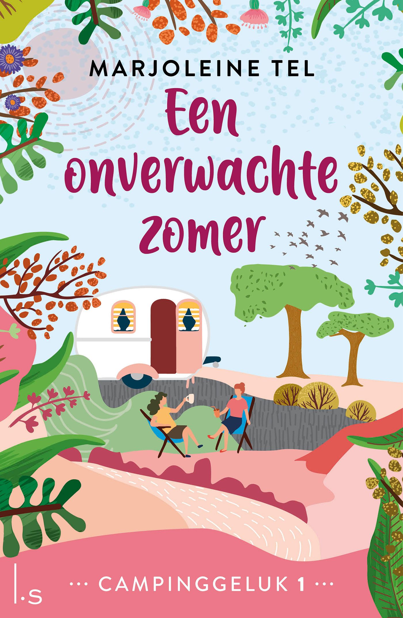 Een onverwachte zomer - Campinggeluk 1