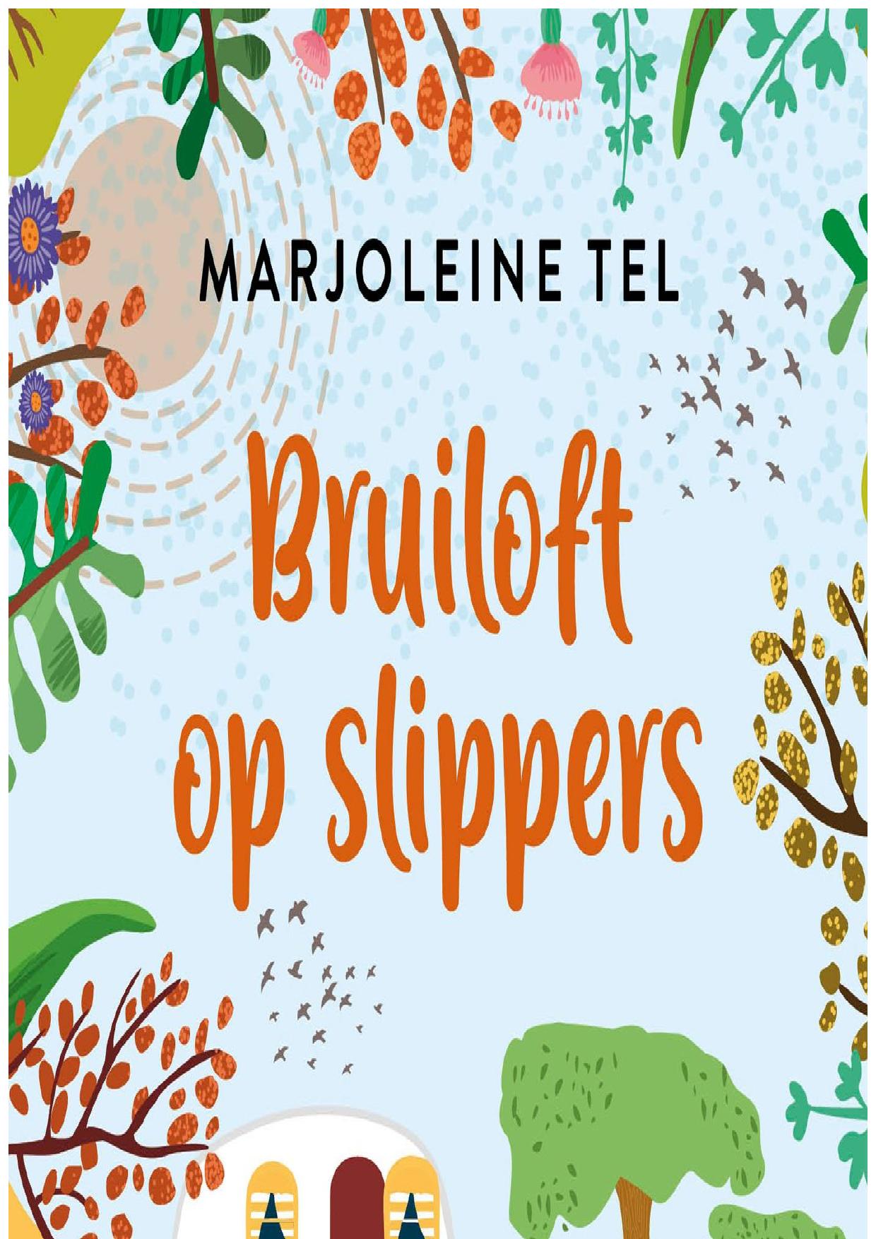 Campinggeluk 2 - Bruiloft op slippers