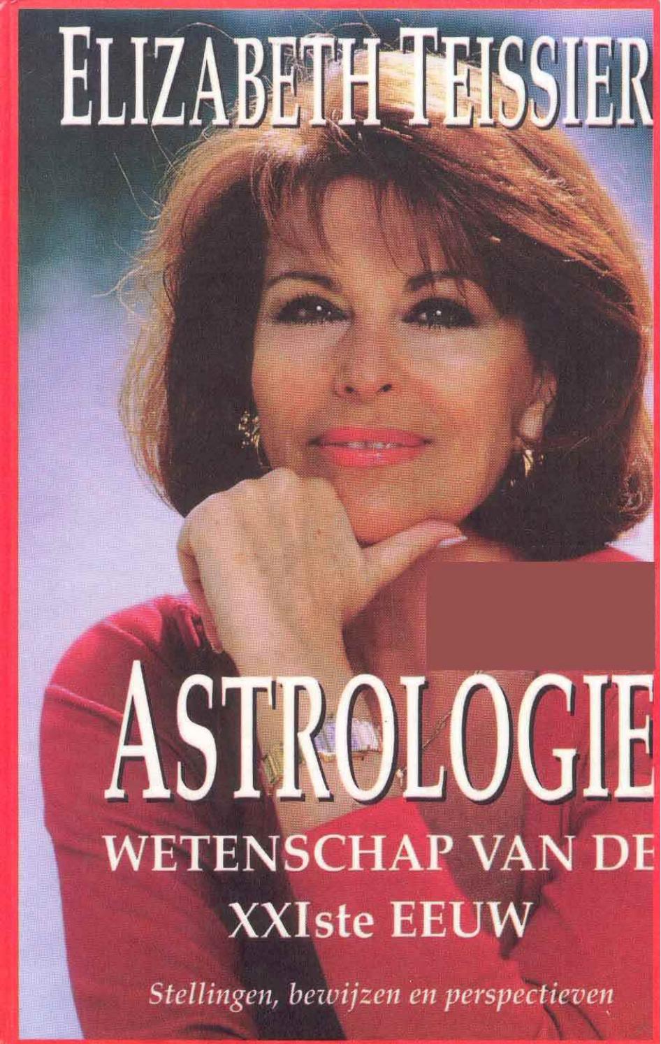 Teissier, Elizabeth - Astrologie wetenschap van de XX