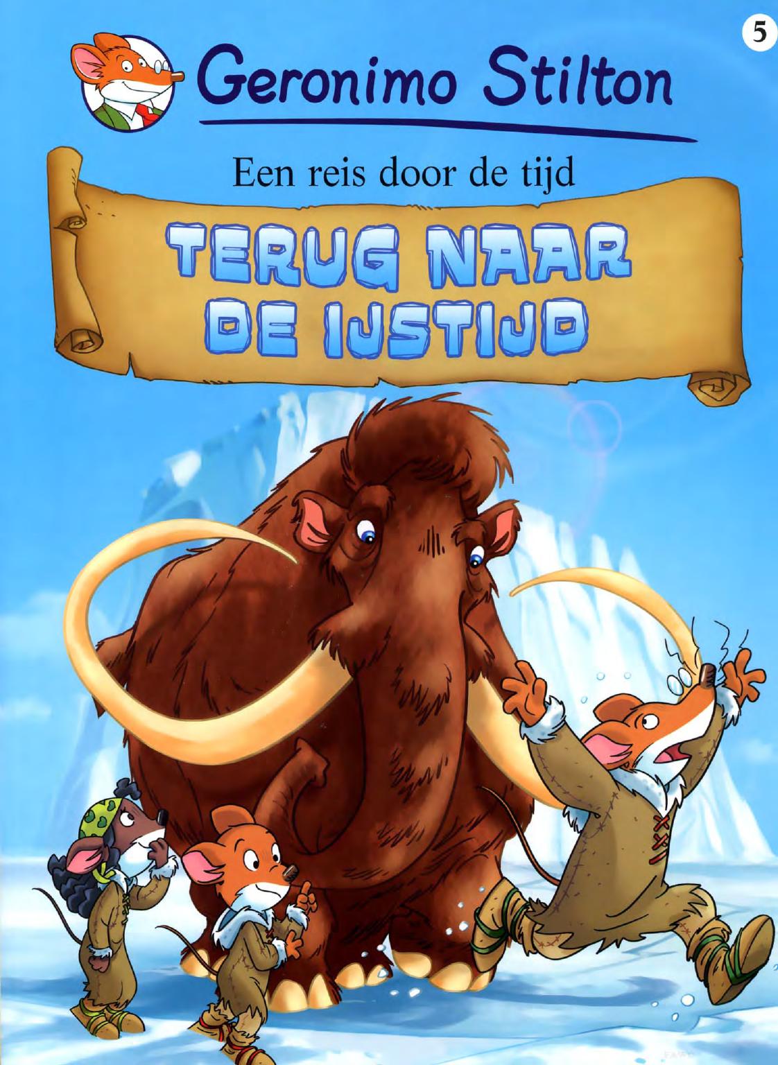 Stilton, Geronimo - [05] Terug Naar De Ijstijd