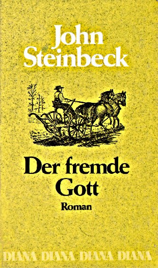 der fremde gott - john steinbeck