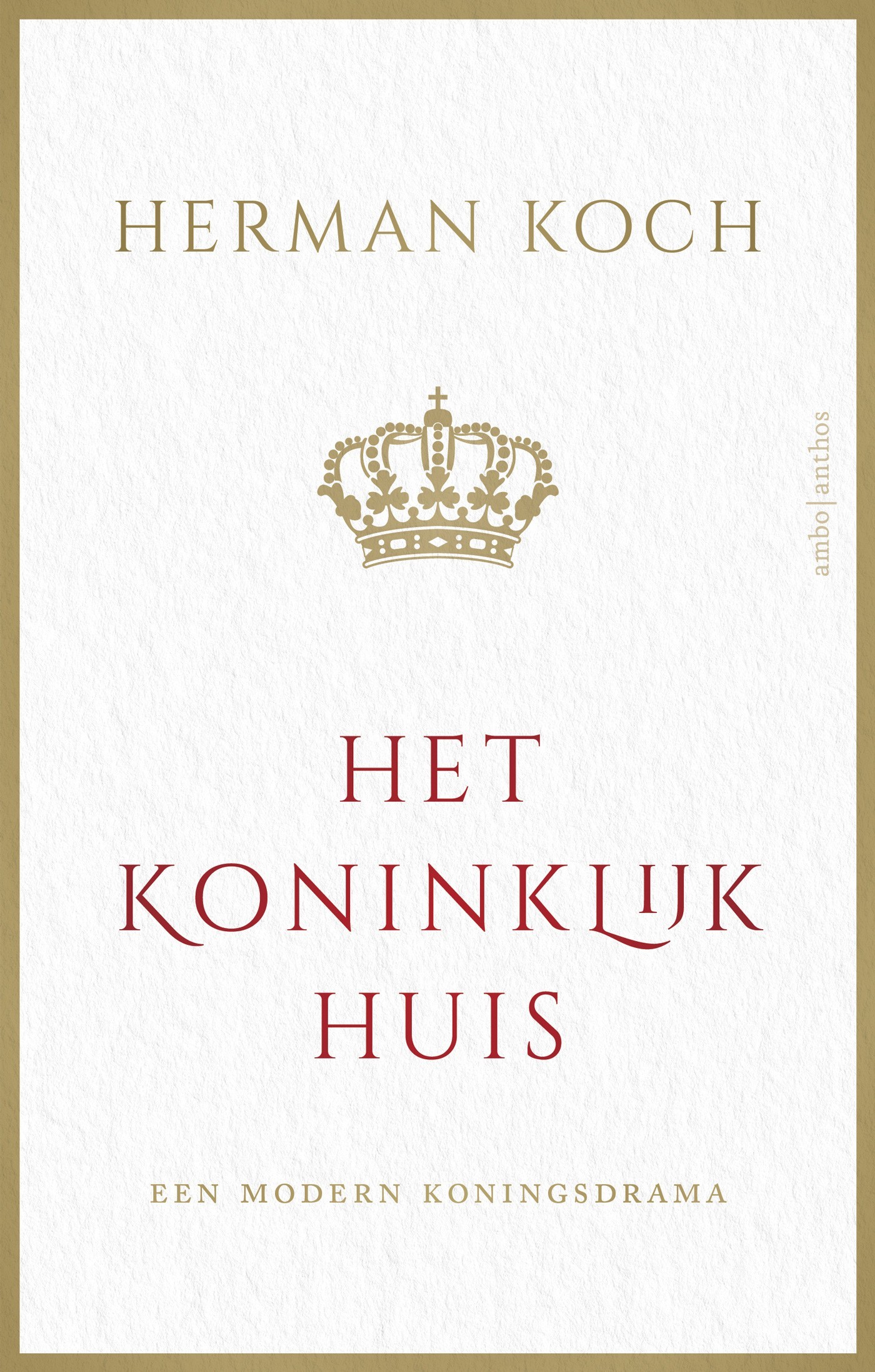 Het Koninklijk Huis