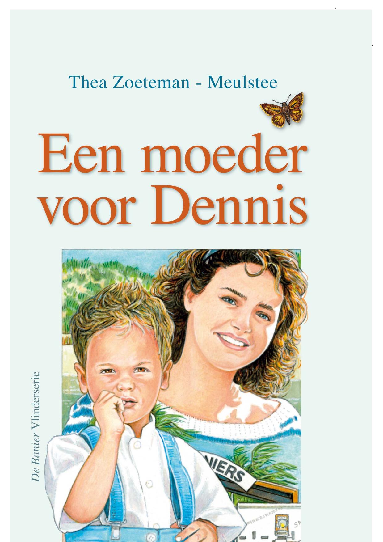 Een moeder voor Dennis