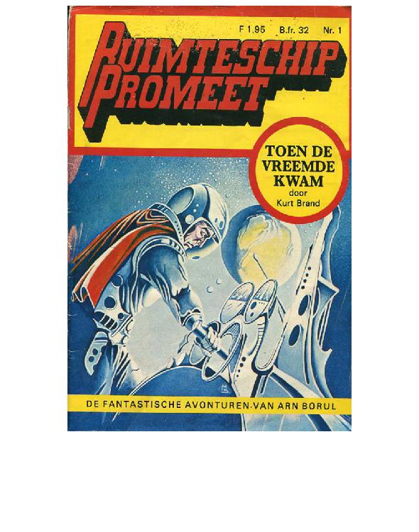 Ruimteschip Promeet 01 - Toen de vreemde kwam