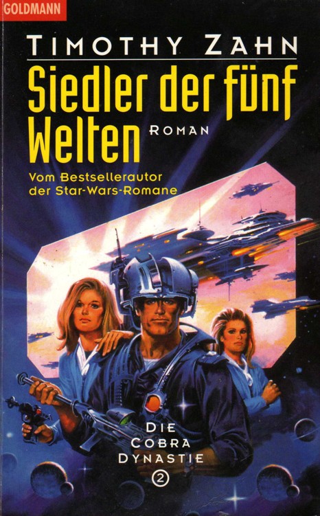 Die Cobra-Dynastie 02 - Siedler der fünf Welten