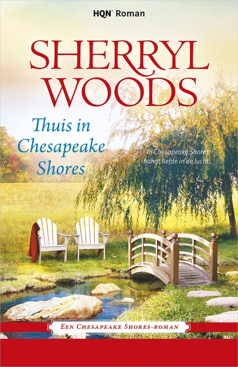 Thuis in Chesapeake Shores - Een Chesapeake Shores-verhaal
