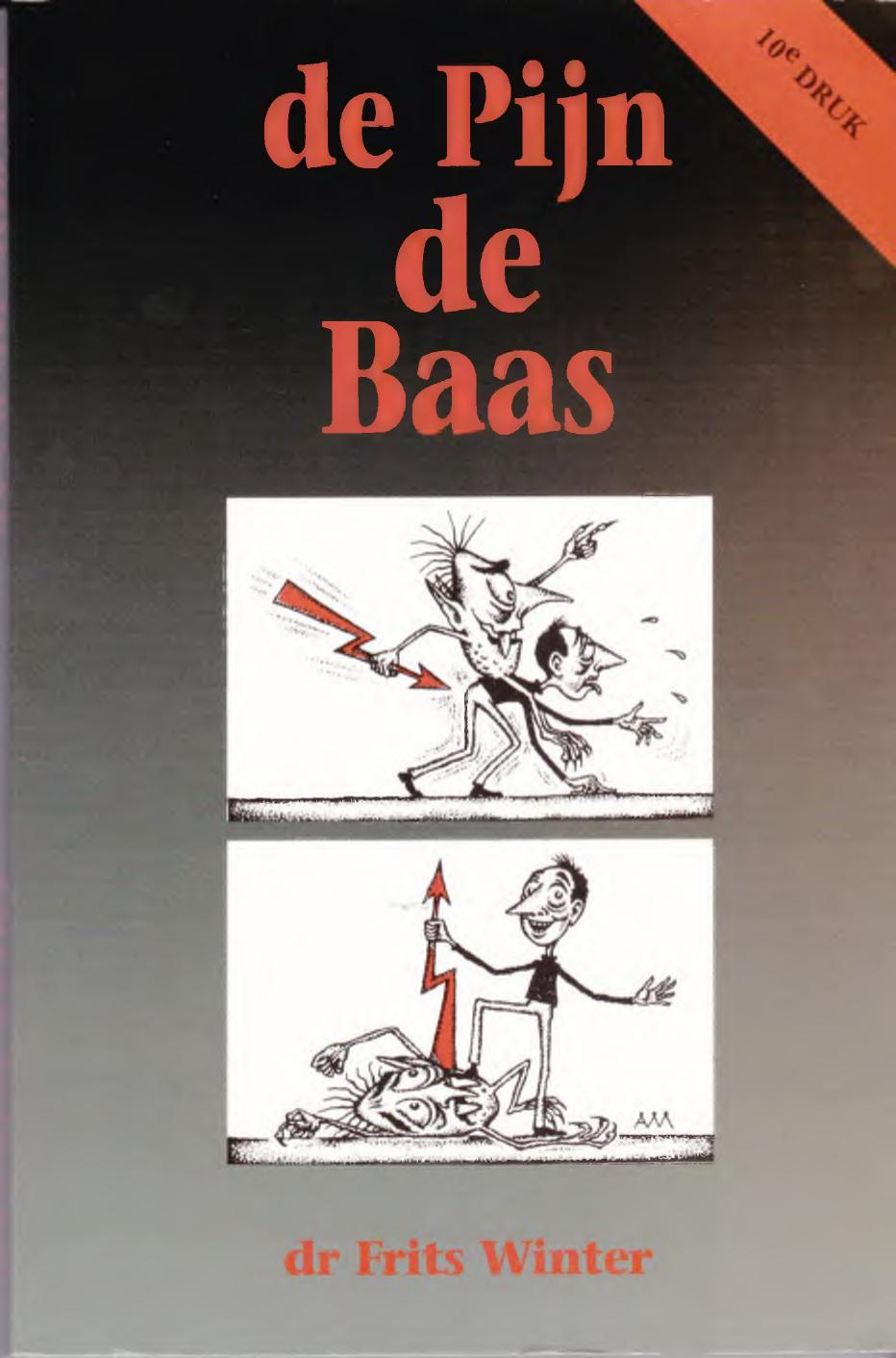 Winter, Frits - De Pijn De Baas