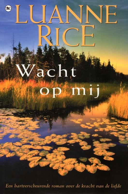 Wacht op mij