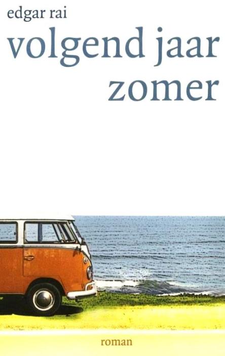 Volgend jaar zomer