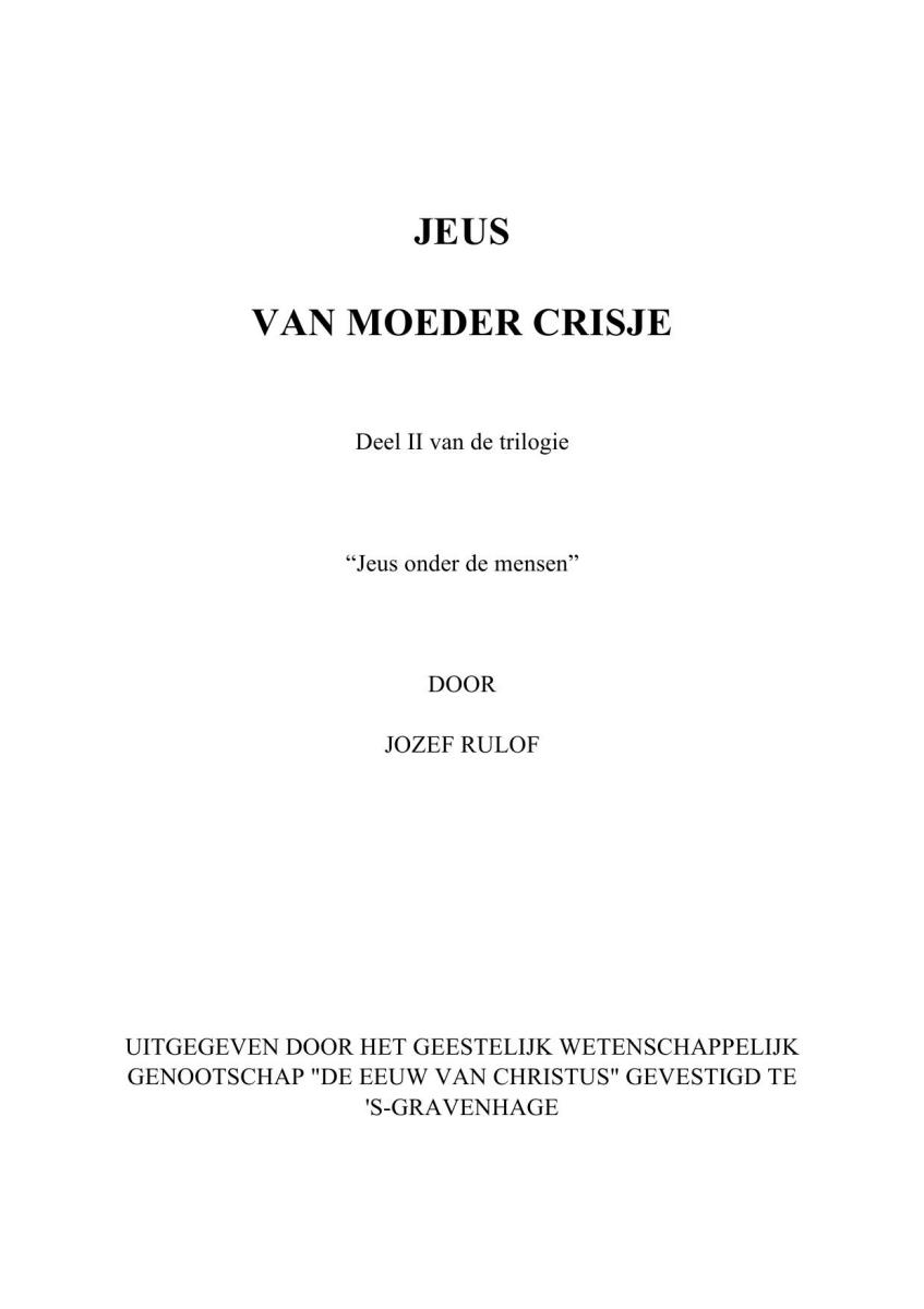 Jeus Van Moeder Crisje Deel 02