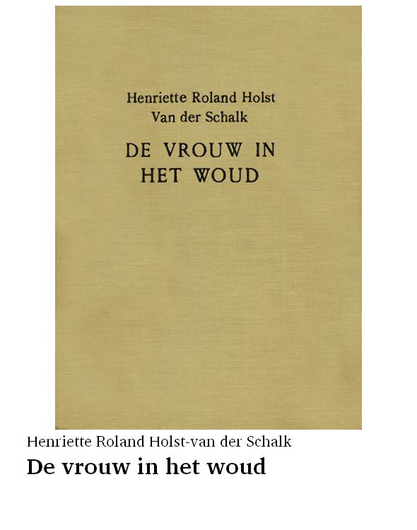 De vrouw in het woud