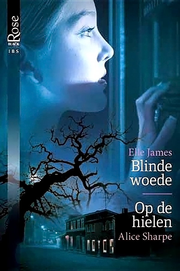 Blinde woede & Op de hielen