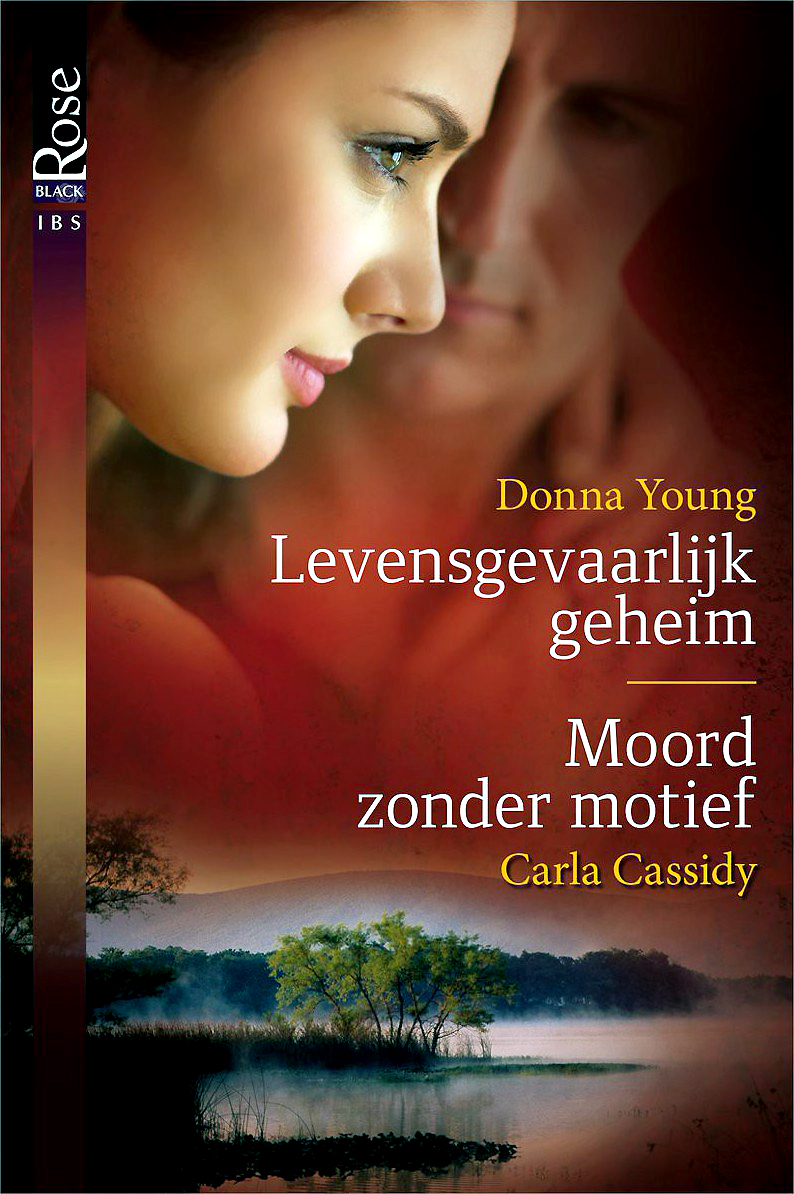 Levensgevaarlijk geheim & Moord zonder motief