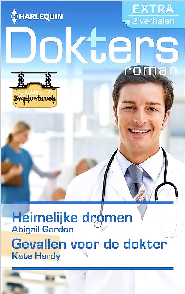 Heimelijke dromen & Gevallen voor de dokter - Doktersroman Extra 63