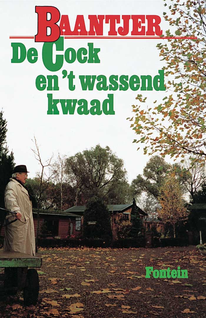 De Cock en 'T Wassend Kwaad