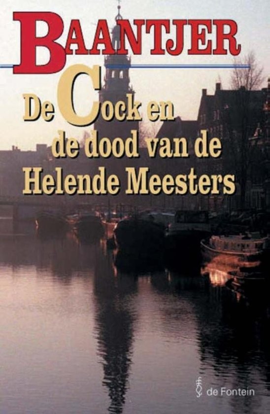 De Cock en De Dood Van De Helende Meesters