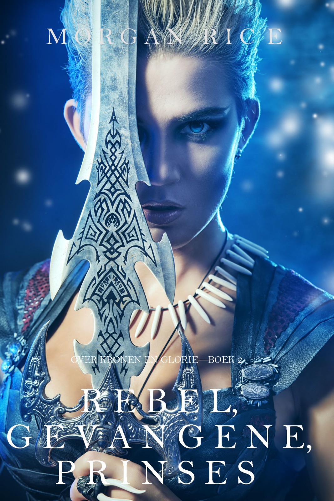 REBEL, GEVANGENE, PRINSES