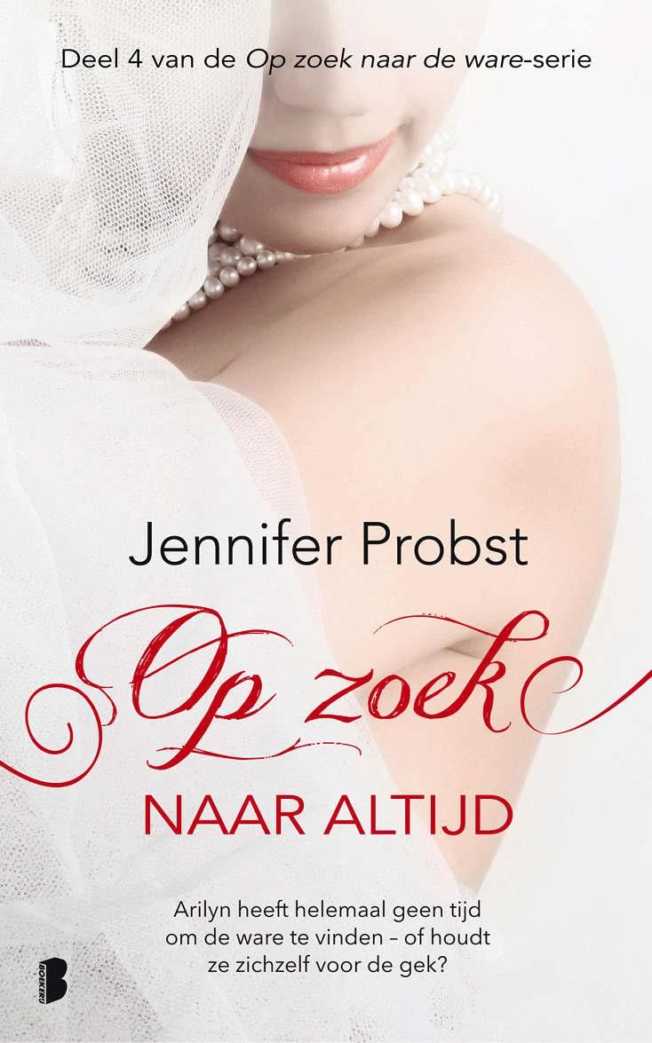 Op zoek naar altijd (Op zoek naar de ware)