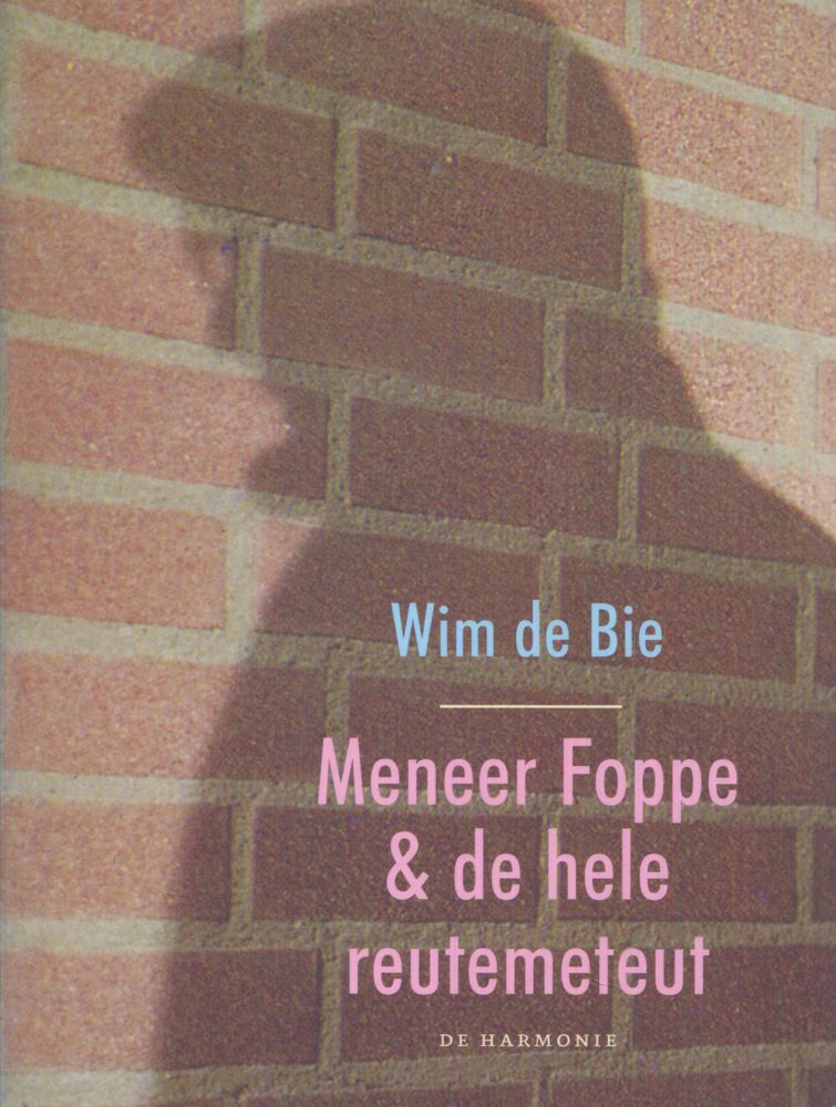 Meneer Foppe & de hele reutemeteut