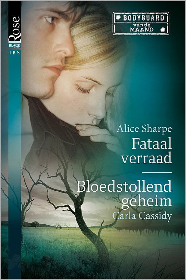 Fataal verraad / Bloedstollend geheim - Bodyguard van de maand