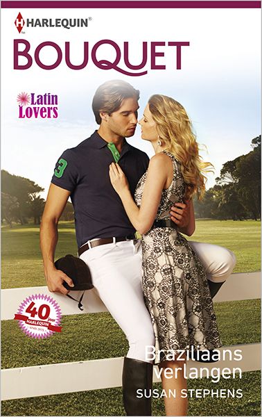 Harlequin - BR 3679 - Latin Lovers 1 - Braziliaans verlangen
