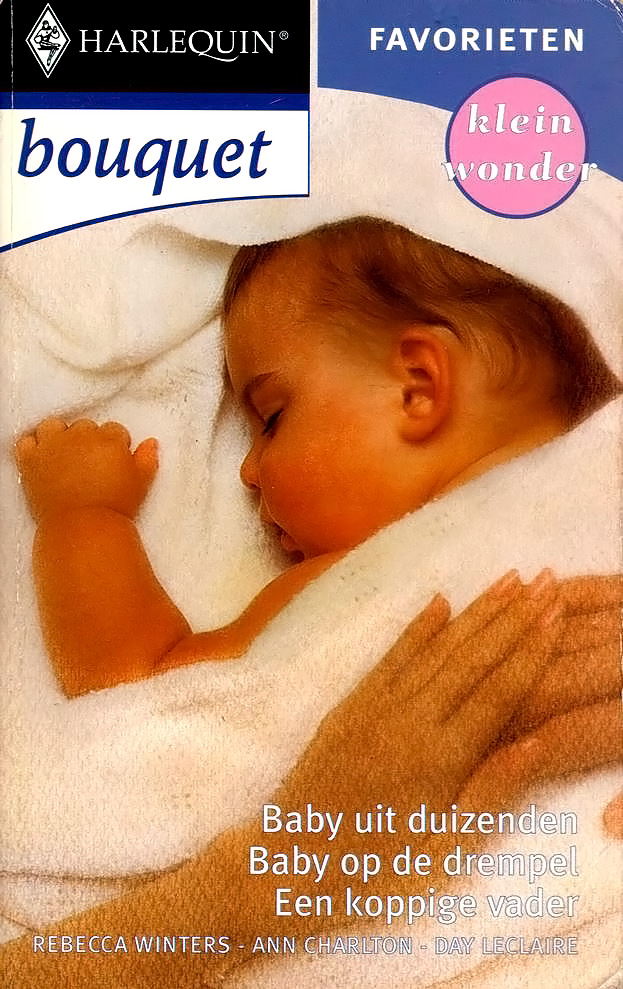 Baby uit duizenden & Baby op de drempel & Een koppige vader