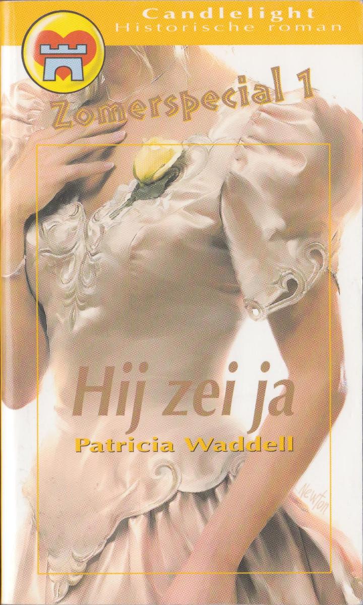 Hij zei ja