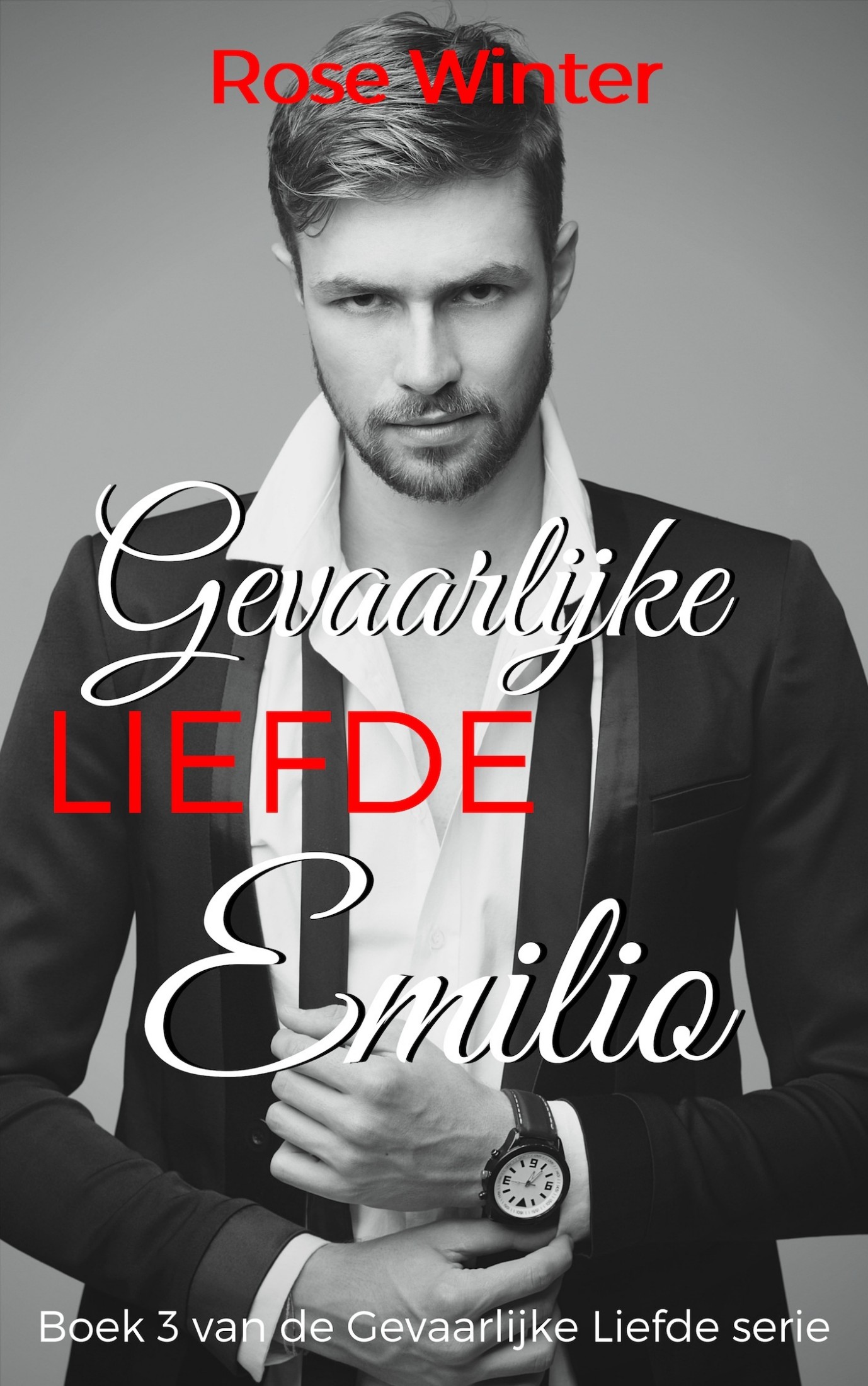 Gevaarlijke liefde 3 (Emilio)