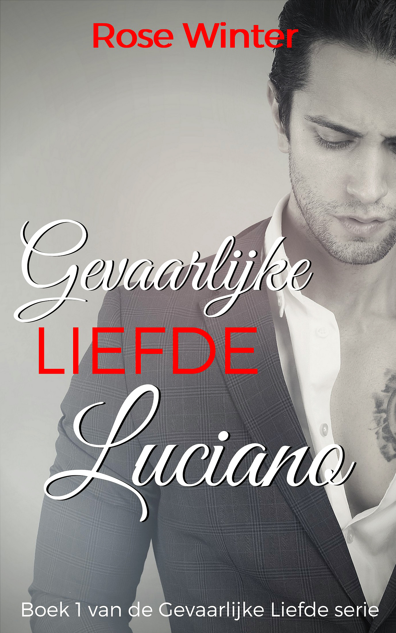 Gevaarlijke Liefde - 01 - Luciano