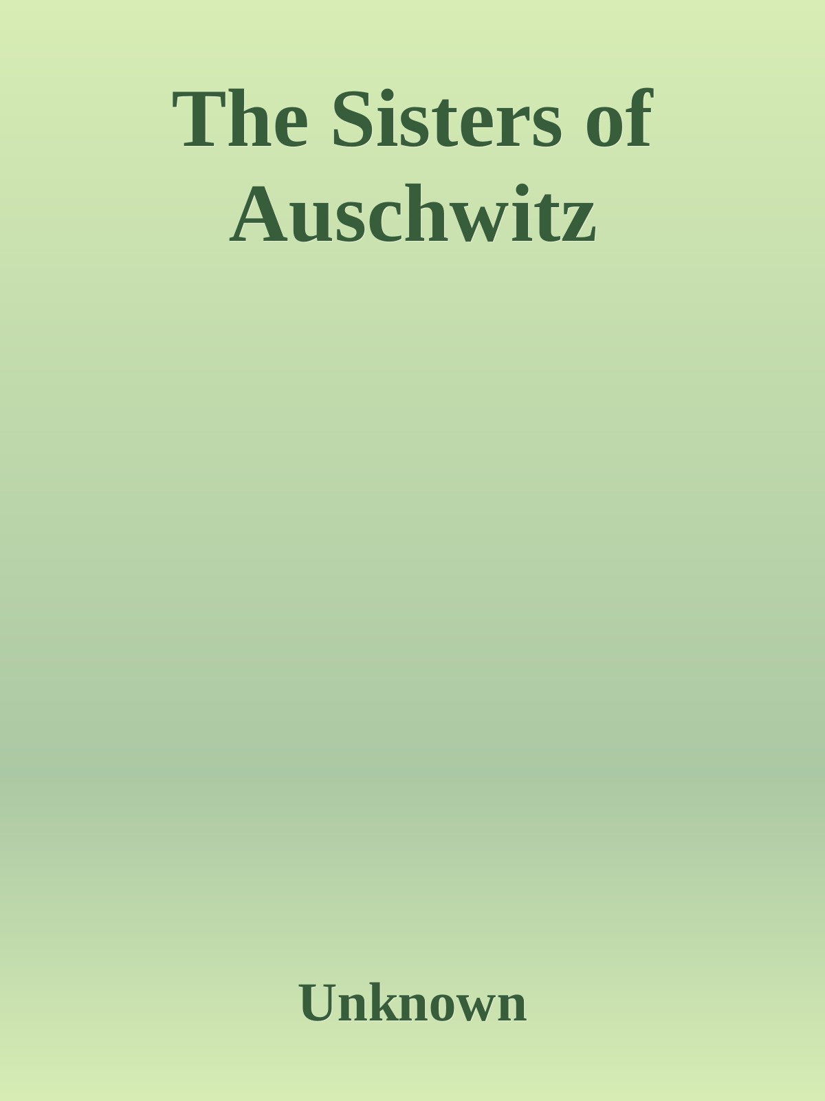The Sisters of Auschwitz